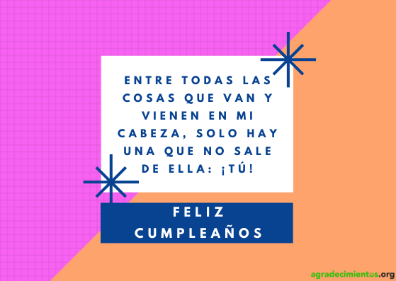 Feliz cumpleaños no sales de mi cabeza