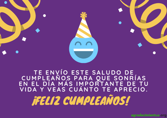 Feliz cumpleaños te aprecio mucho